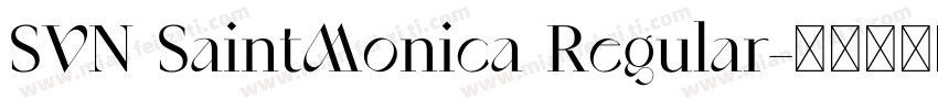 SVN SaintMonica Regular字体转换